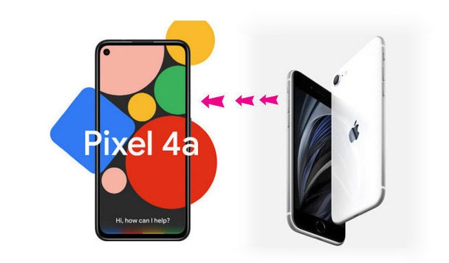 Transfer Everything from Old iPhone to Google Pixel 4a/4a XL