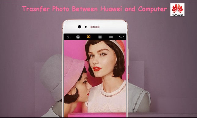 Transfer Photos Between Huawei Mate 40 and Computer